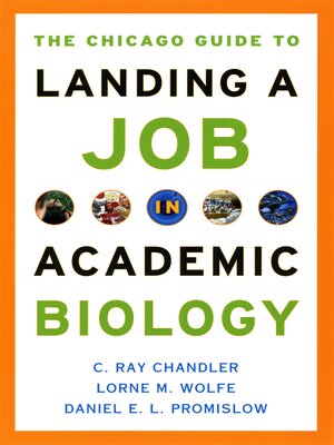 cover image of The Chicago Guide to Landing a Job in Academic Biology